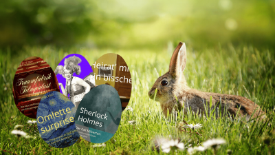 ein Osternest voll Theater